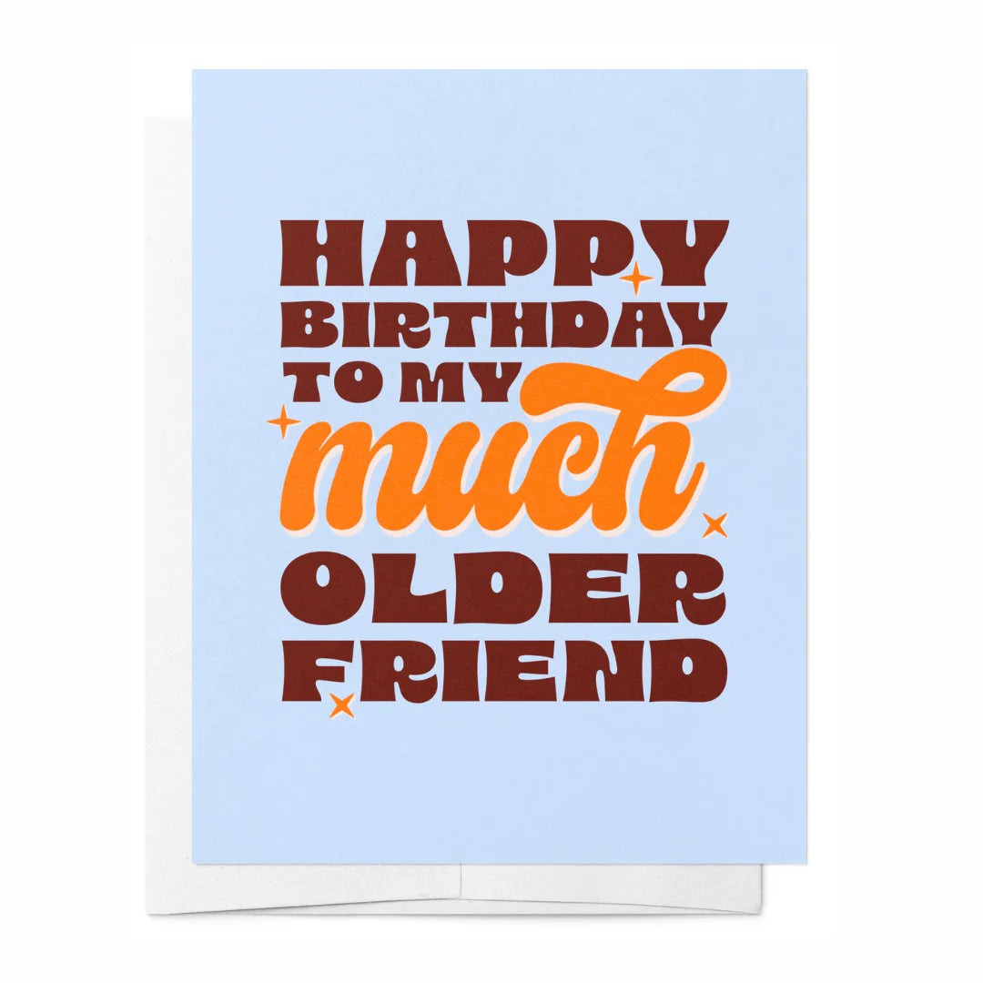 CARD Happy Birthday Much Older Friend