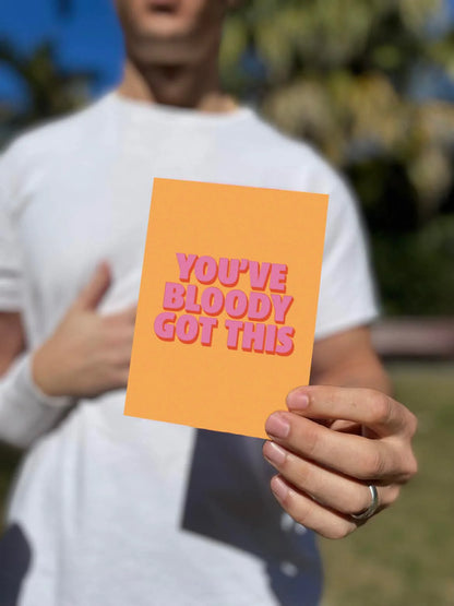 CARD You've Bloody Got This